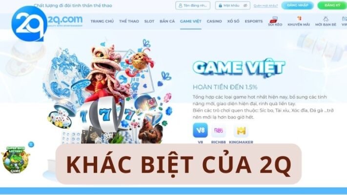 Top 5 Sự Khác Biệt Của 2Q So Với Các Trang Cá Cược Khác